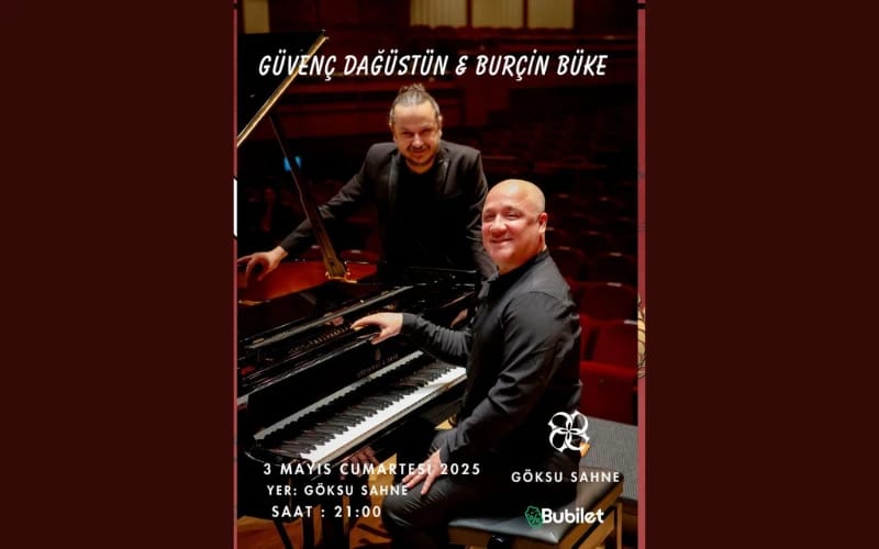 Güvenç Dağüstün & Burçin Büke Konseri