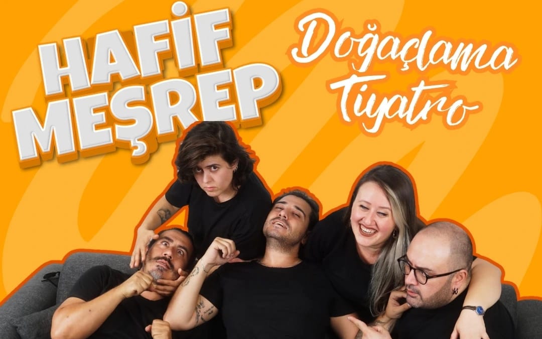 Hafif Meşrep-Doğaçlama Tiyatro