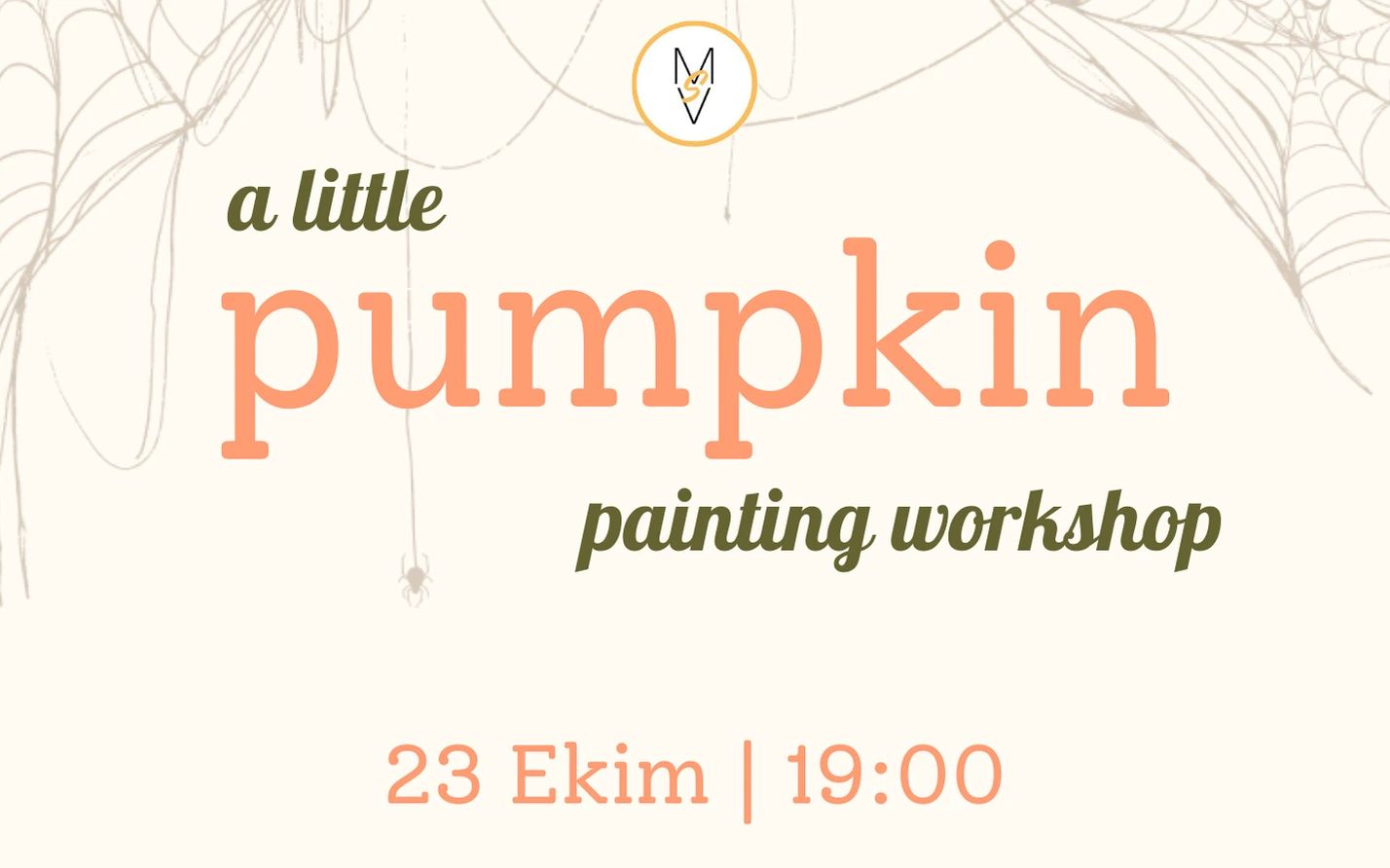 Halloween Özel | A Little Pumpkin Painting Workshop