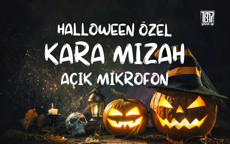 Halloween Özel Kara Mizah Açık Mikrofon