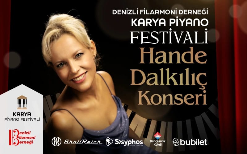 Denizli Filarmoni Derneği Hande Dalkılıç Piyano Konseri