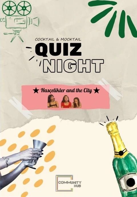 Hasçelikler and The City: Quiz Night