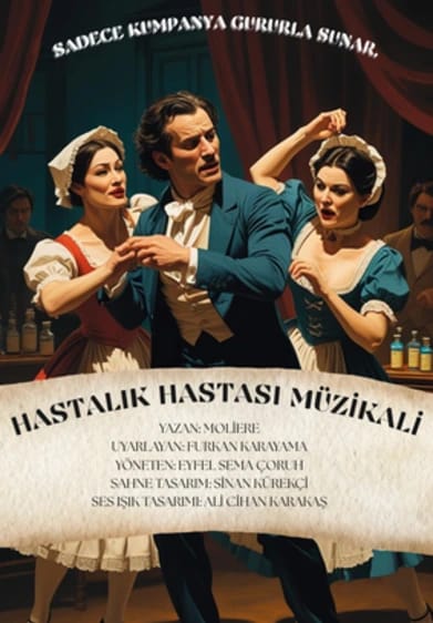 Hastalık Hastası Müzikali