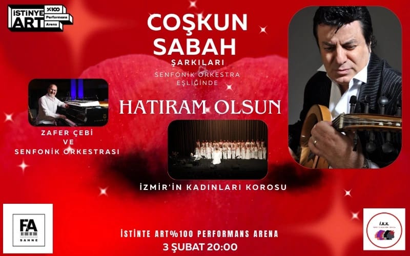 Hatıram Olsun - Coşkun Sabah Senfonik Şarkıları Zafer Çebi ve Senfonik Orkestrası Eşliğinde, İzmir’in Kadınları Korosu ile Birlikte