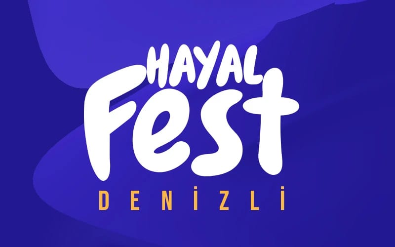 Hayal Fest Denizli
