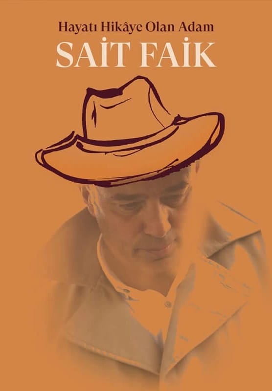 Hayatı Hikâye Olan Adam Sait Faik