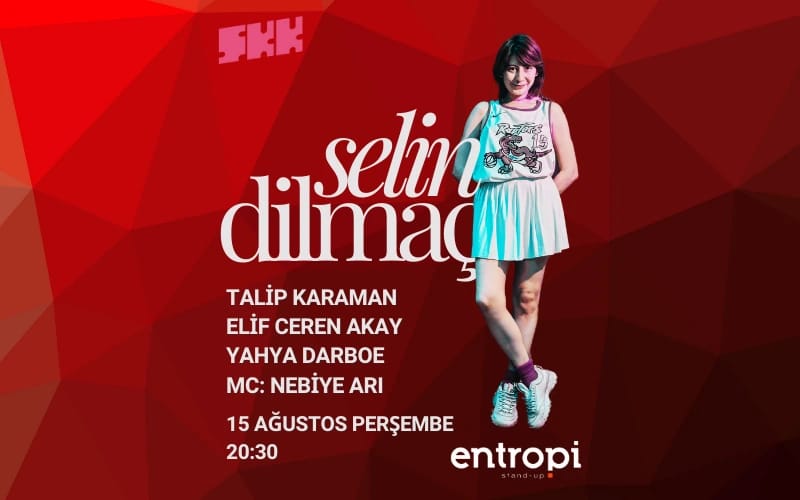 Hedlaynır Şov: Selin Dilmaç