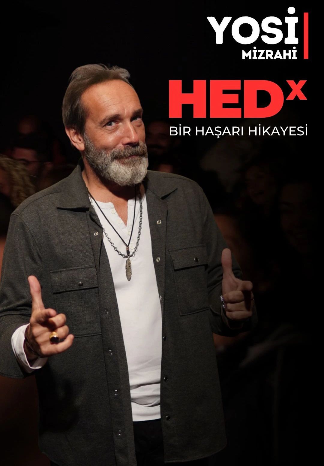 HEDx Bir Haşarı Hikayesi Yosi Mizrahi 