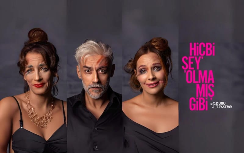 Hiçbi Şey Olmamış Gibi poster