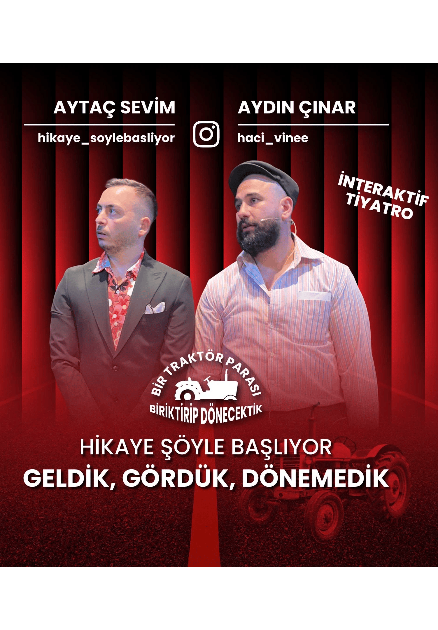 Hikaye Şöyle Başlıyor - Geldik, Gördük, Dönemedik