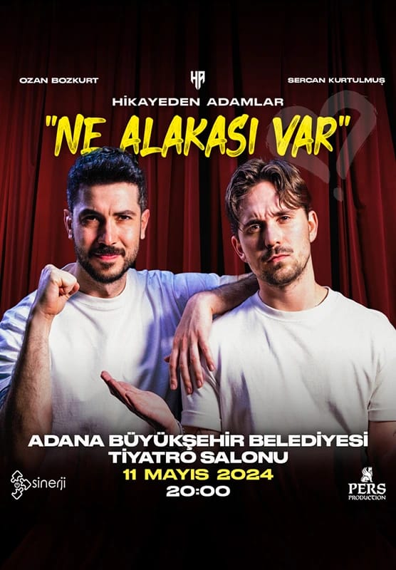 Hikayeden Adamlar ile Ne Alakası Var?