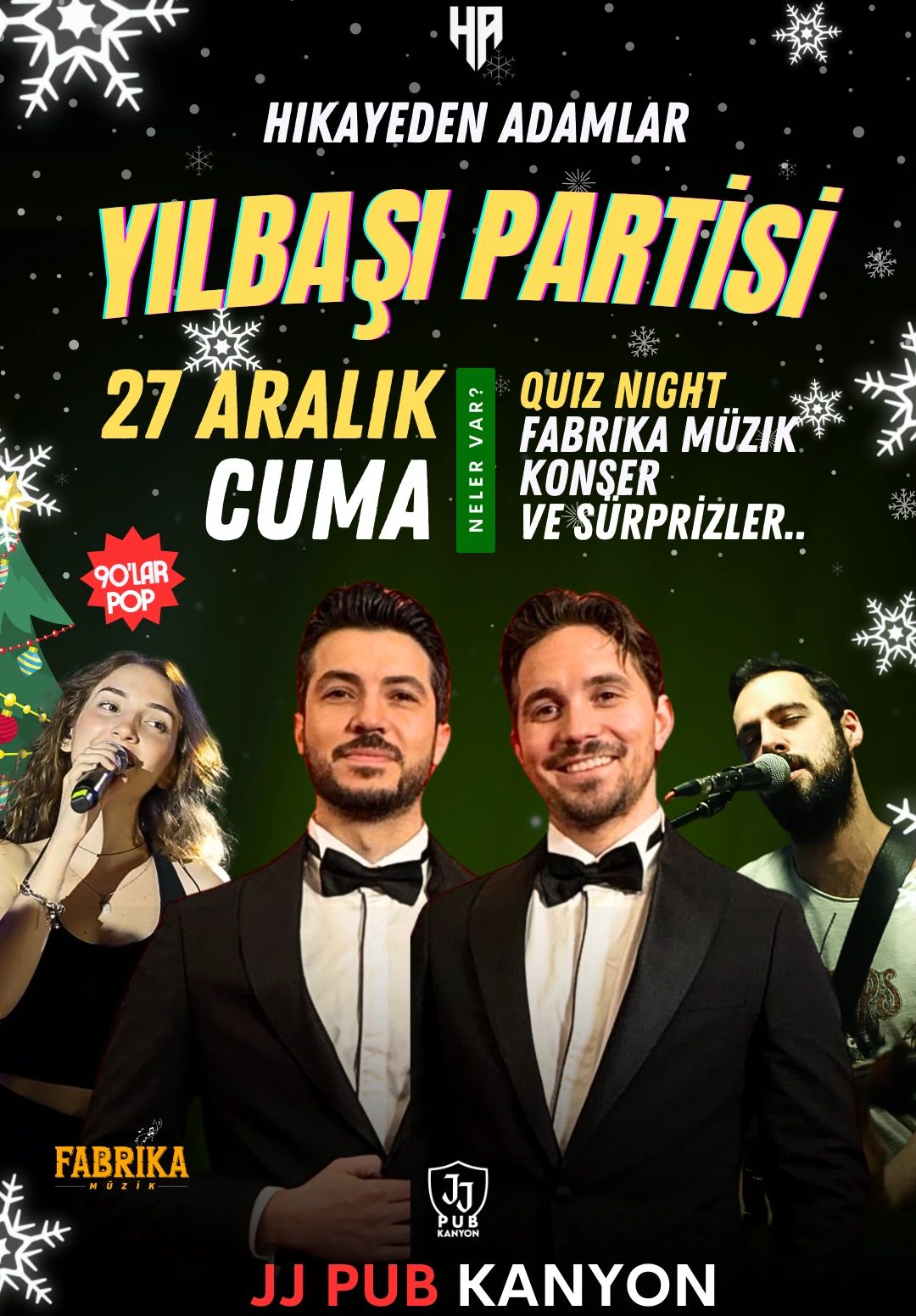 Hikâyeden Adamlar Yılbaşı Partisi!