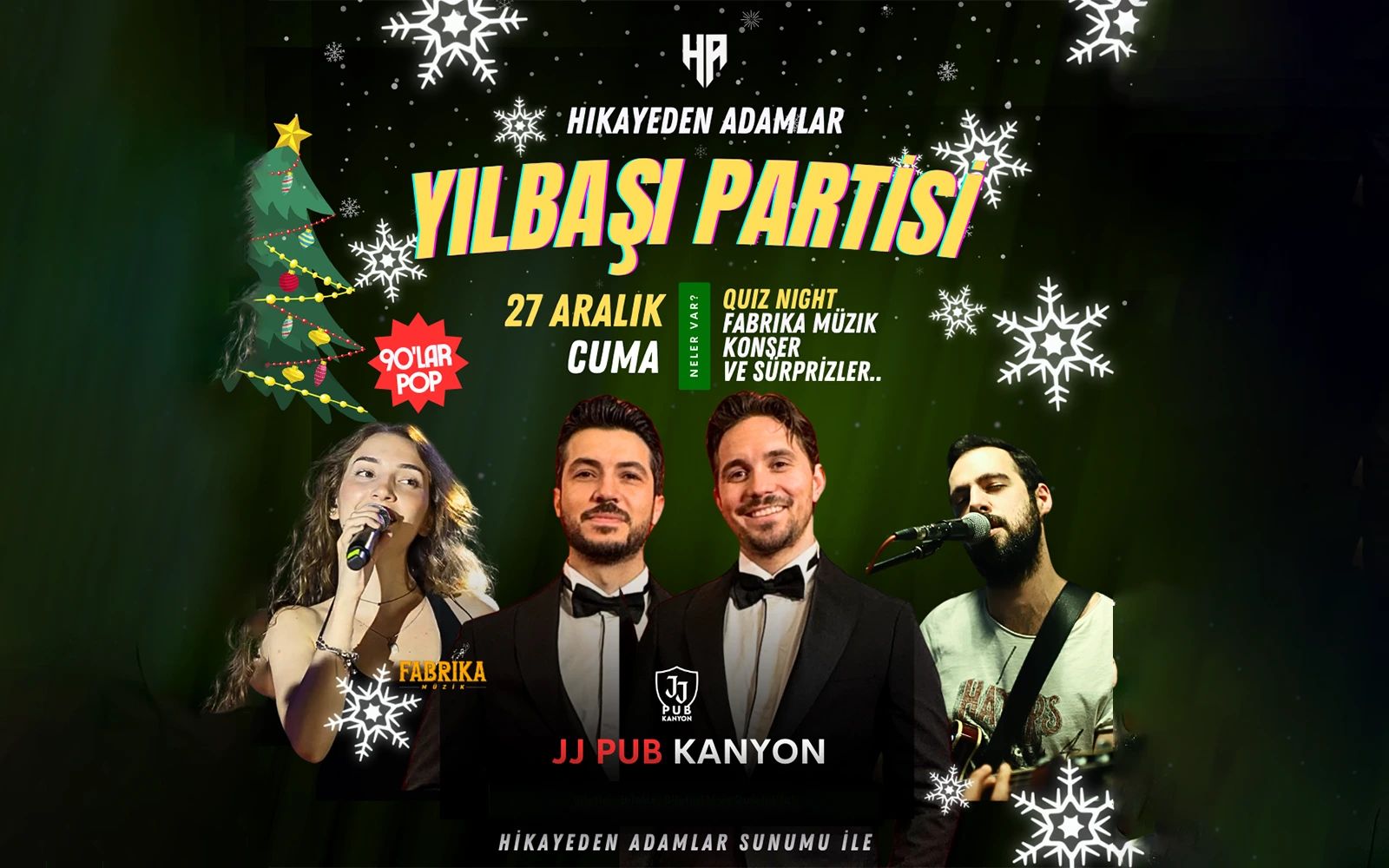 Hikâyeden Adamlar Yılbaşı Partisi!