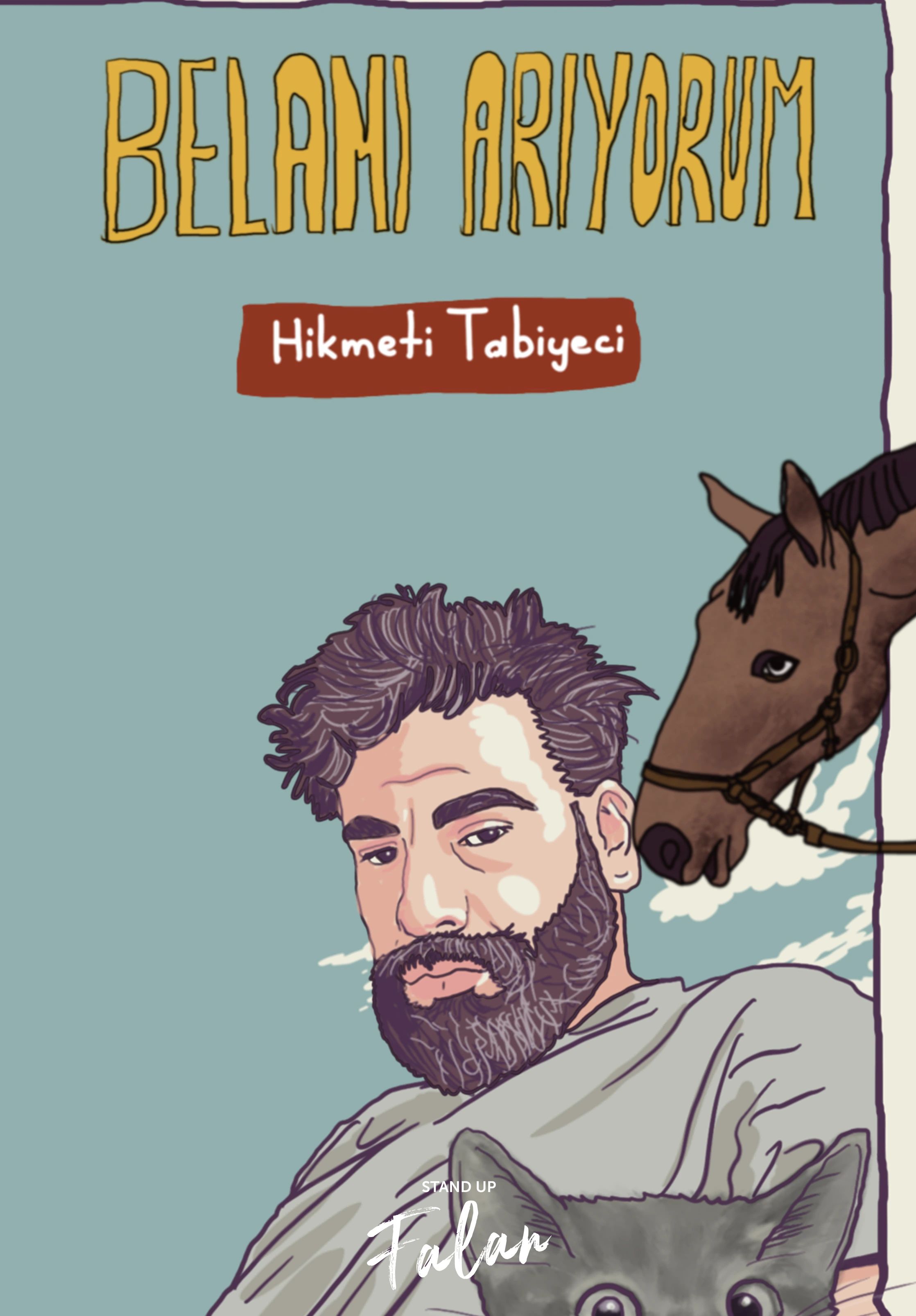 Hikmeti Tabiyeci-Belamı Arıyorum-Stand Up