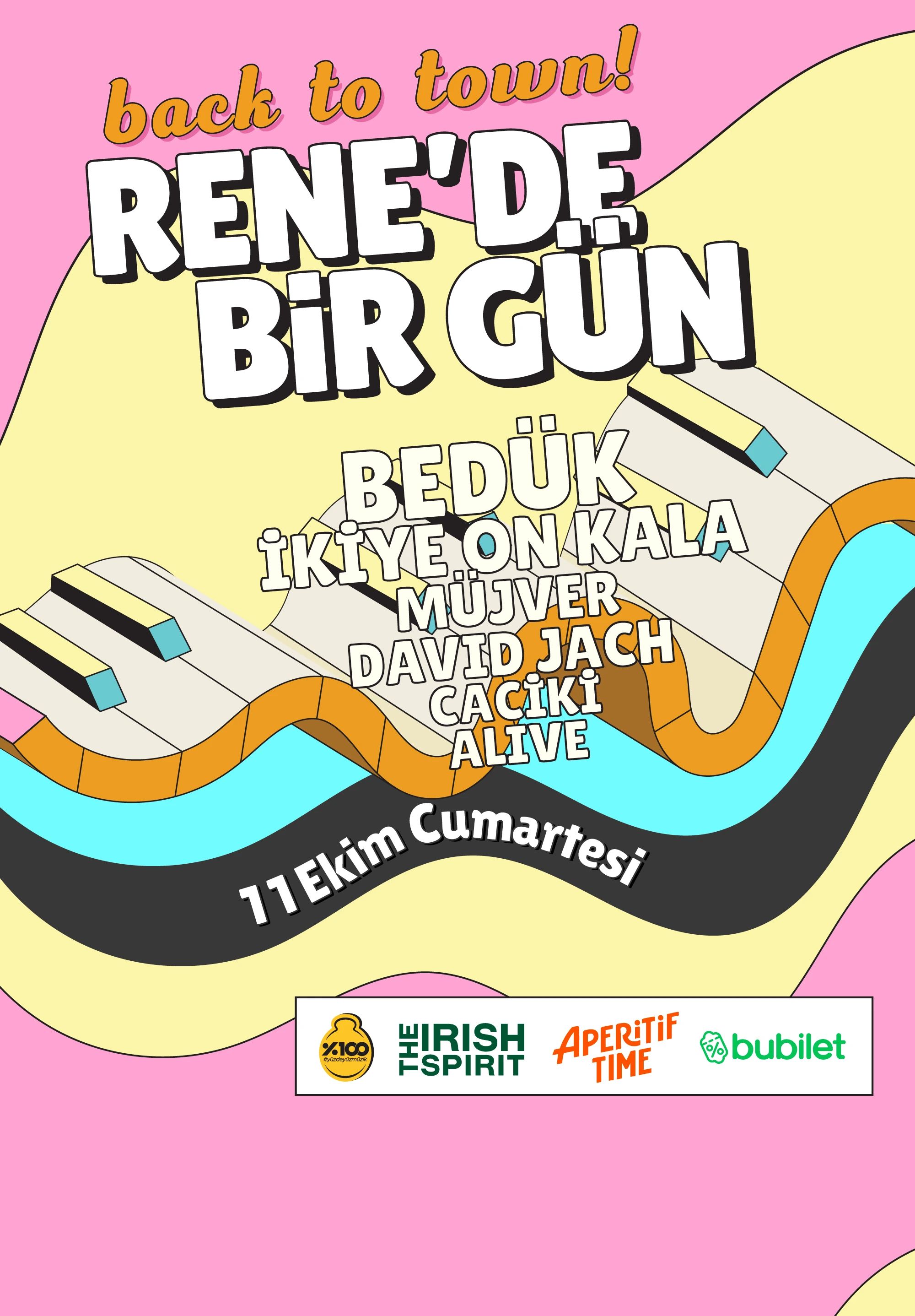 Rene'de Bir Gün - Back to Town!