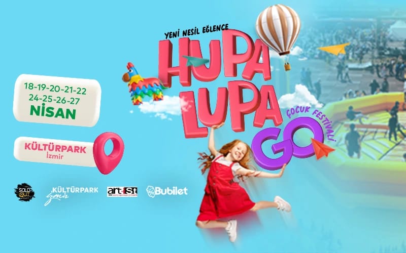 HUPALUPA GO Çocuk Festivali