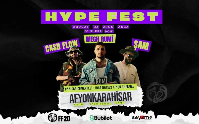 Hype Fest: Şam, Cash Flow, Wegh