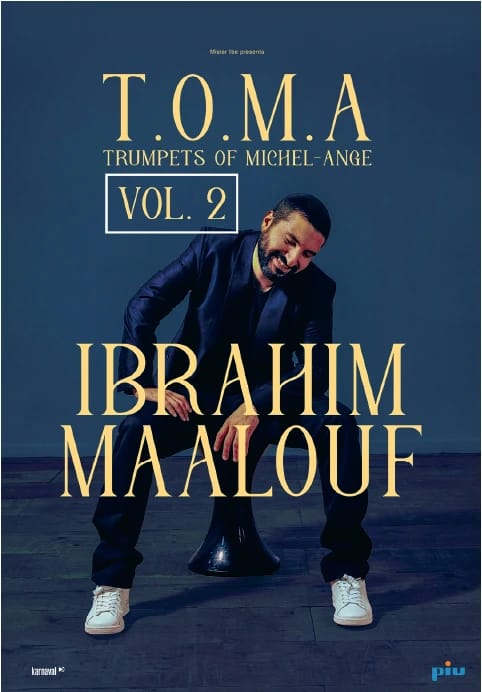 Ibrahim Maalouf - T.O.M.A. Vol 2