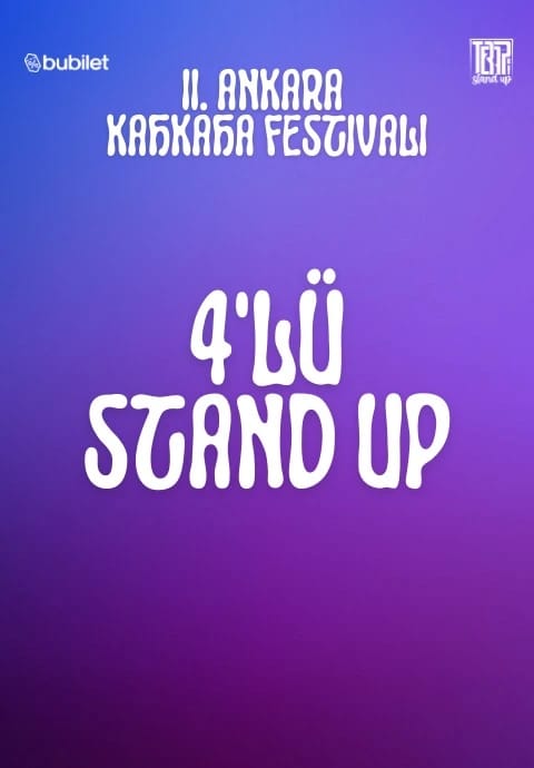 II. Ankara Kahkaha Festivali - 4'lü Kapanış Gösterisi