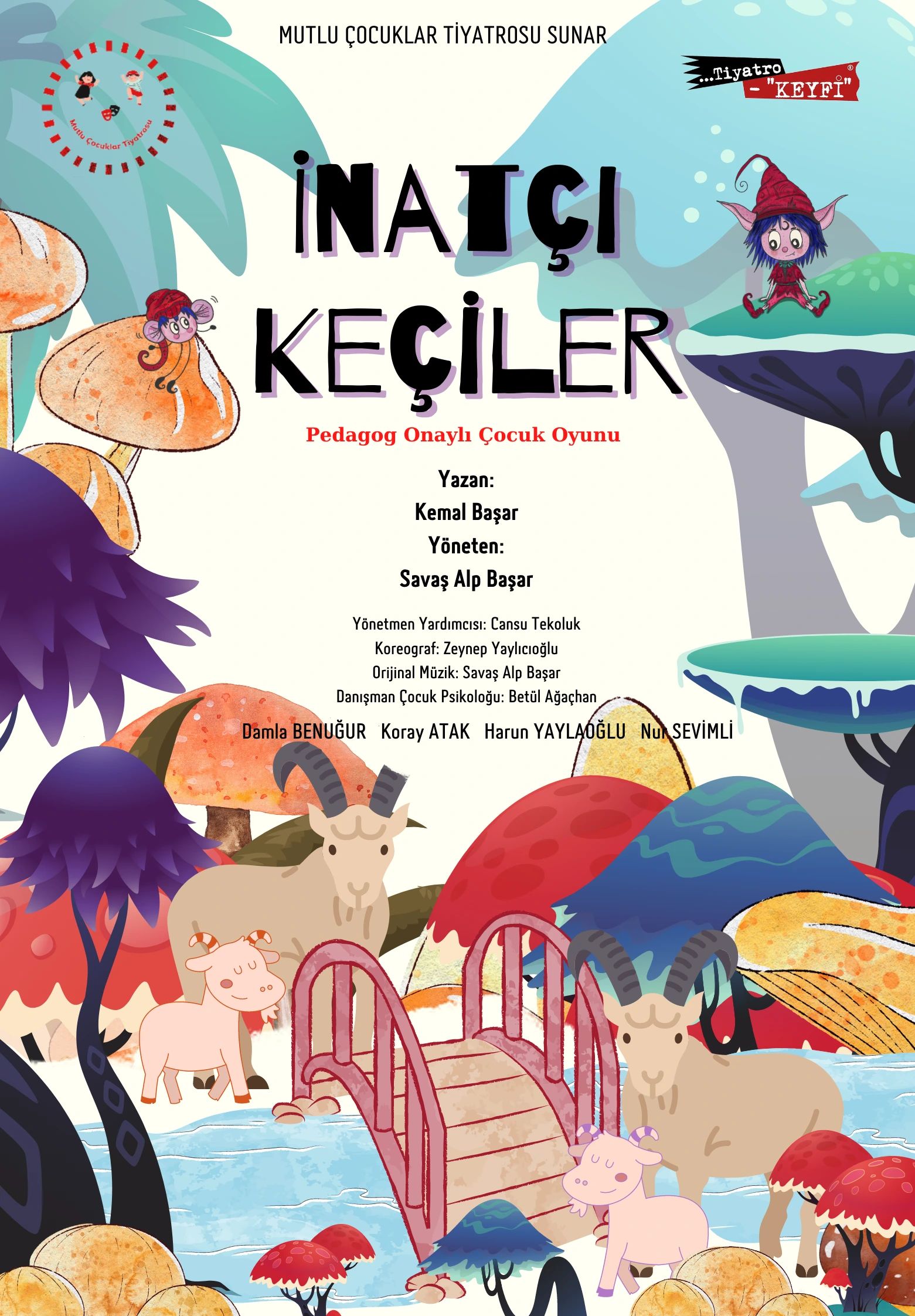 İnatçı Keçiler Müzikli Çocuk Oyunu