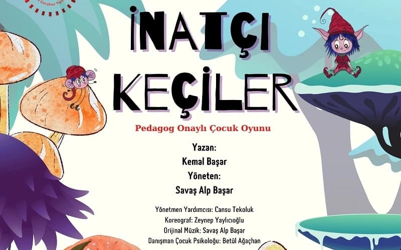 İnatçı Keçiler Müzikli Çocuk Oyunu