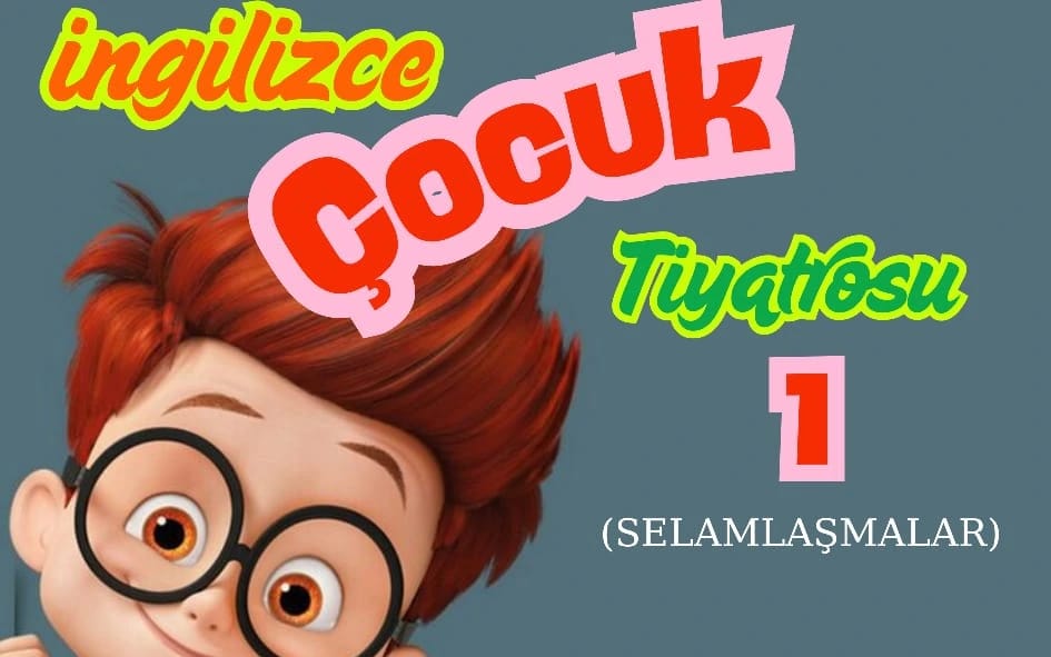 İngilizce Çocuk Tiyatrosu