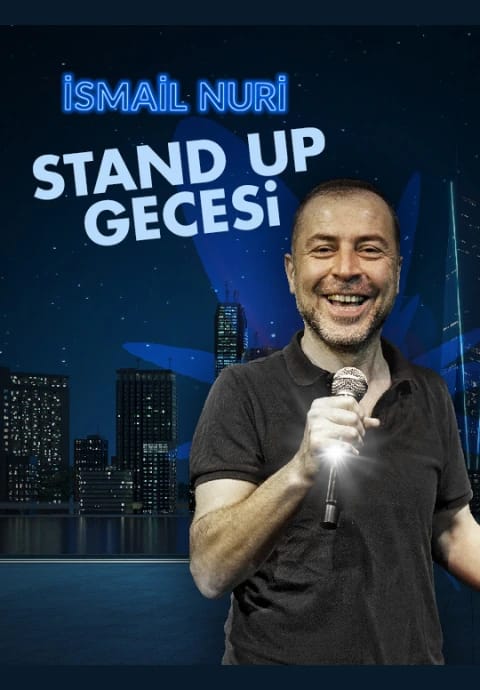 İsmail Nuri Stand Up Gecesi (Ankara Özel)