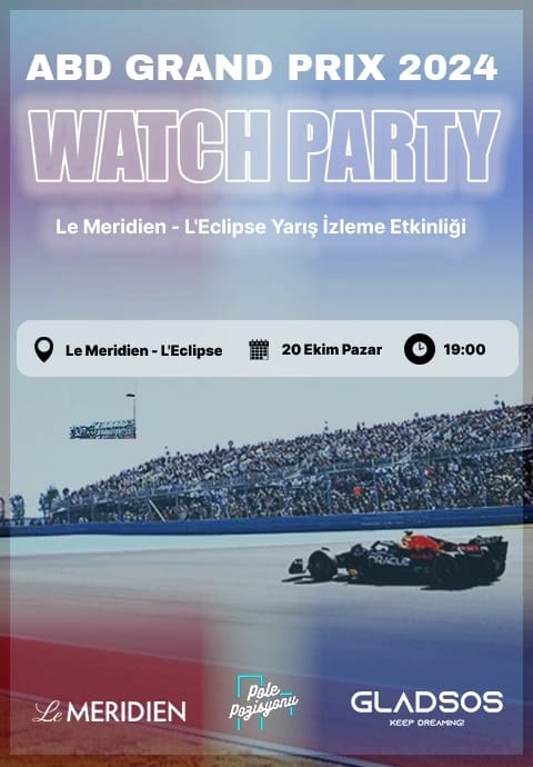 İstanbul Le Meridien L'Eclipse - ABD Formula 1 F1 Watch Party