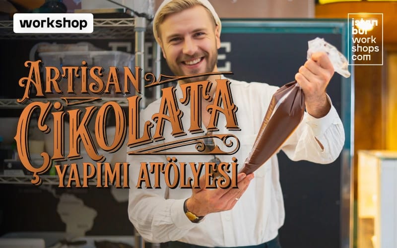 İstanbul Workshops Artisan Çikolata Yapım Atölyesi