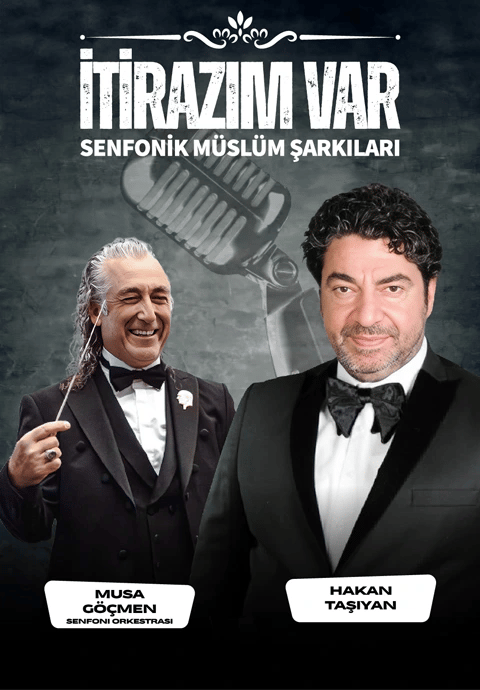 İtirazım Var "Senfonik Müslüm Şarkıları"- Hakan Taşıyan & Musa Göçmen Senfoni Orkestrası