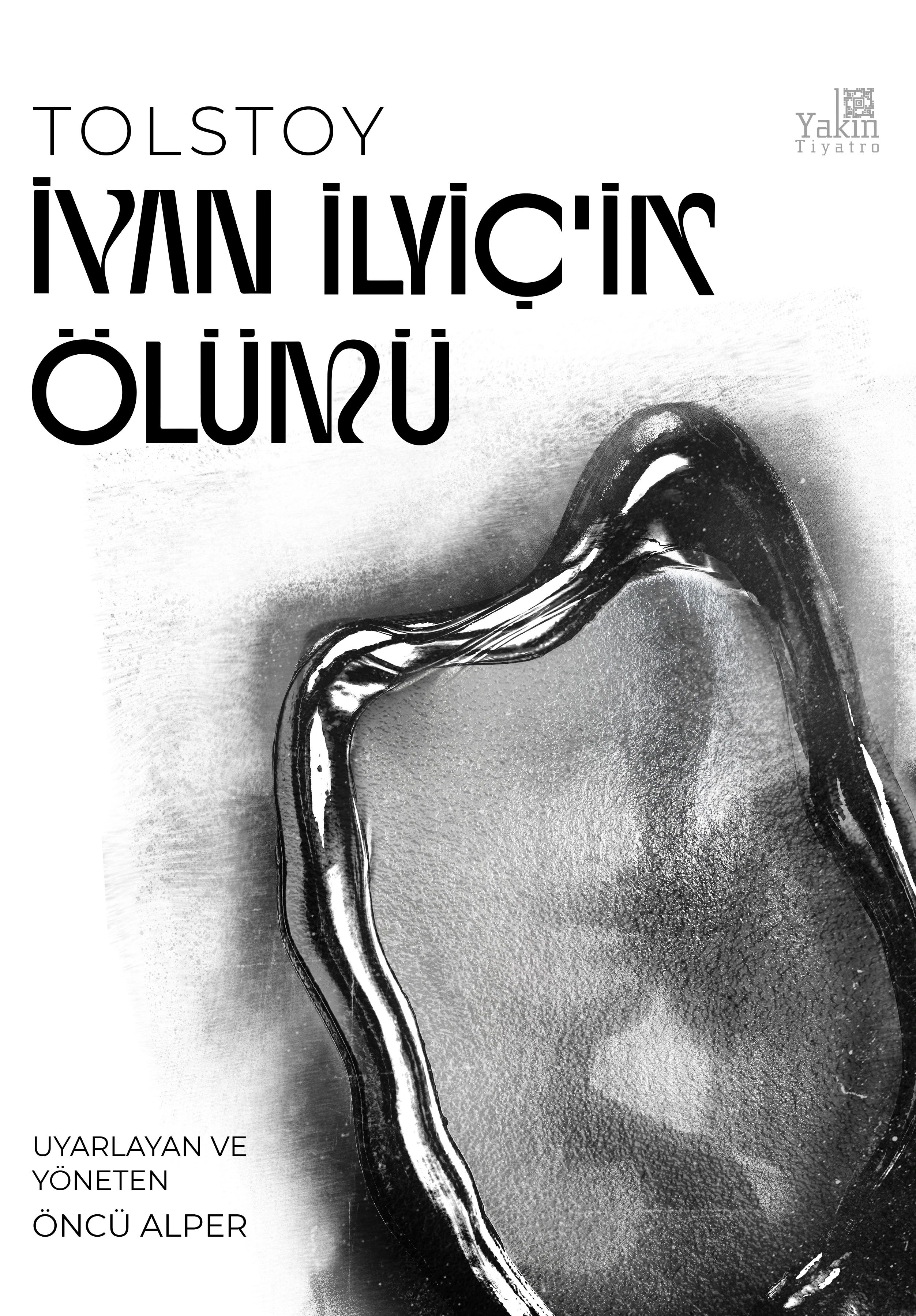 İvan İlyiç'in Ölümü Oyunu