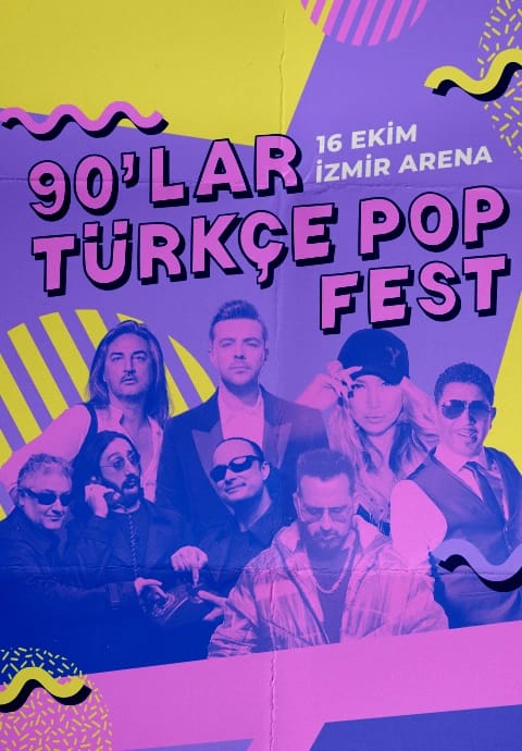İzmir 90'lar Türkçe Pop Fest: Burak Kut - Yonca Evcimik - Çelik - Mansur Ark - Grup Vitamin - Ragga Oktay - Dj Hakan Küfündür