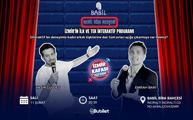 İzmir Kafası Talk Show Babil Bira Bahçesi