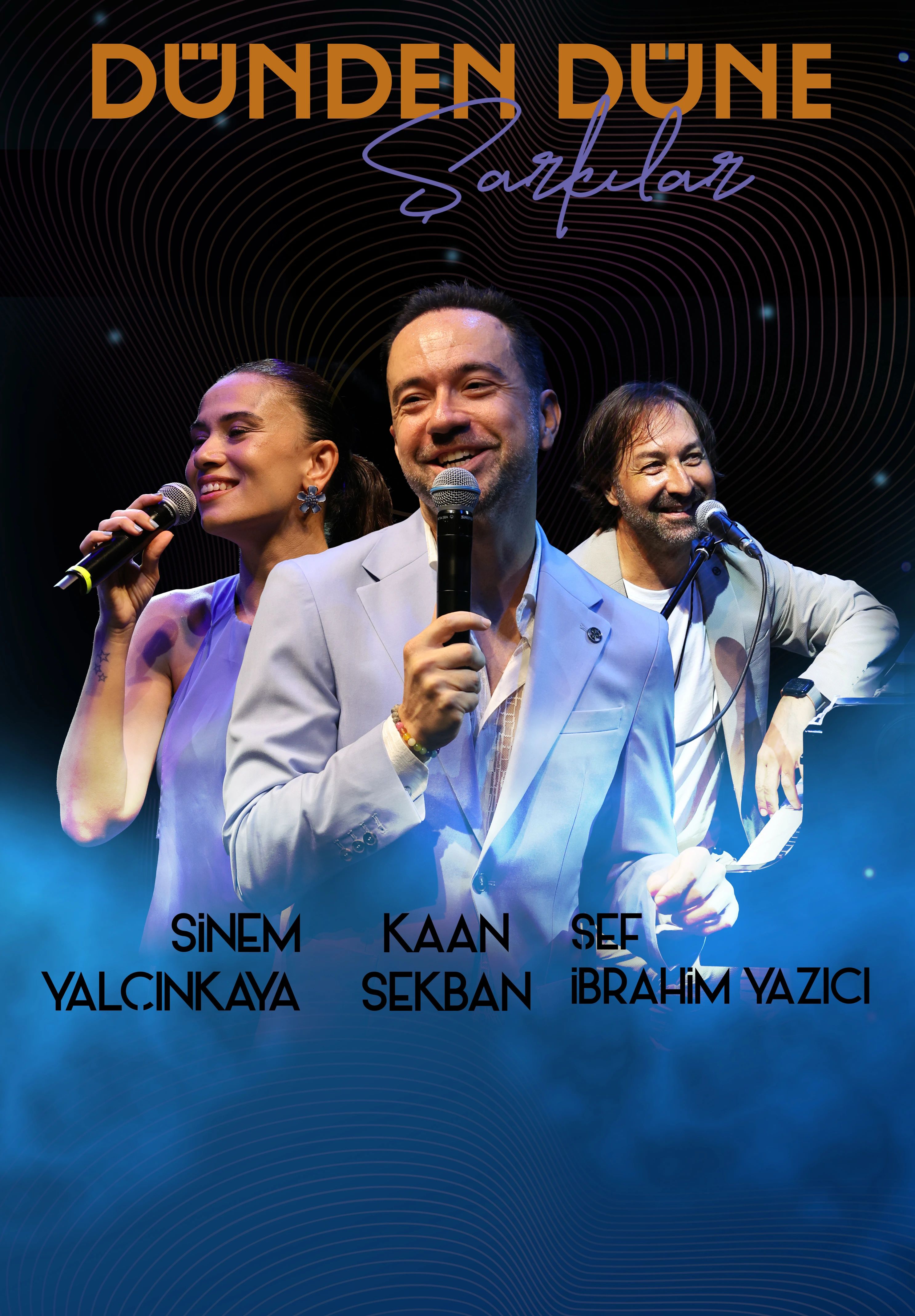 Kaan Sekban, İbrahim Yazıcı, Sinem Yalçınkaya - Dünden Düne Şarkılar