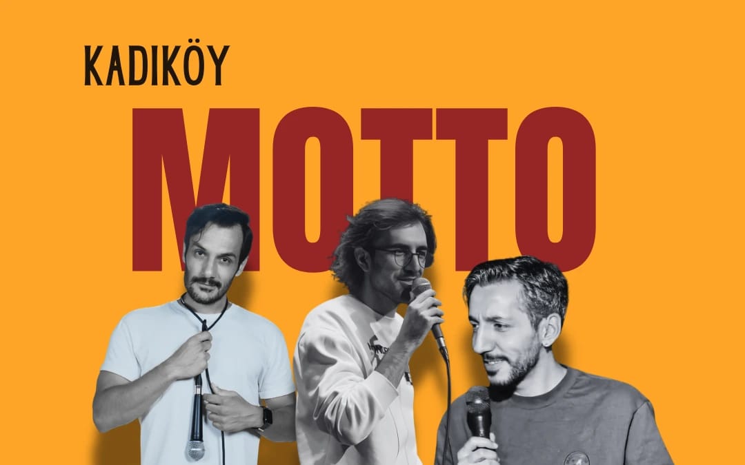 Kadıköy Motto Stand-Up