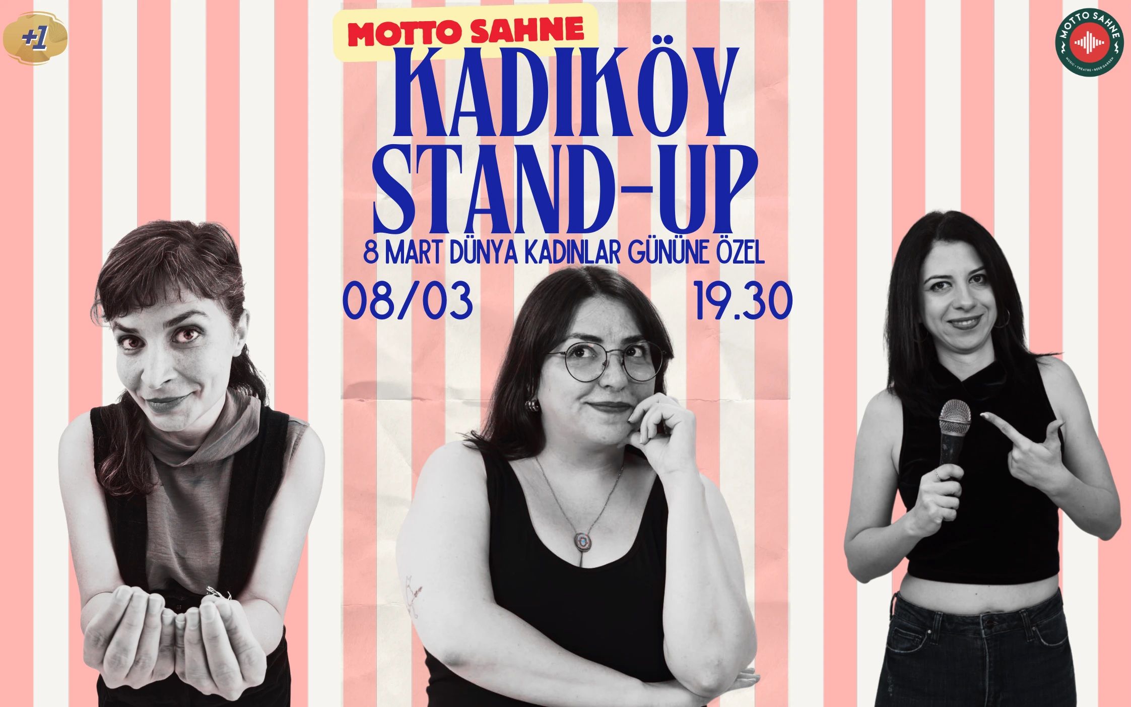 Kadıköy Motto Stand-Up 8 Mart Dünya Kadınlar Günü Özel
