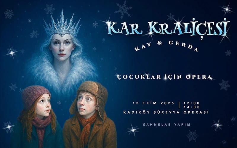 Kar Kraliçesi Çocuk Operası