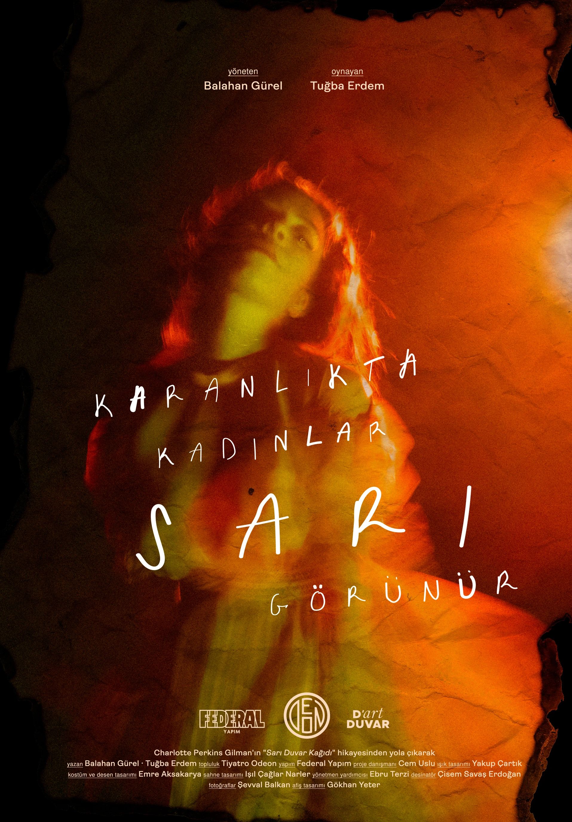 Karanlıkta Kadınlar Sarı Görünür