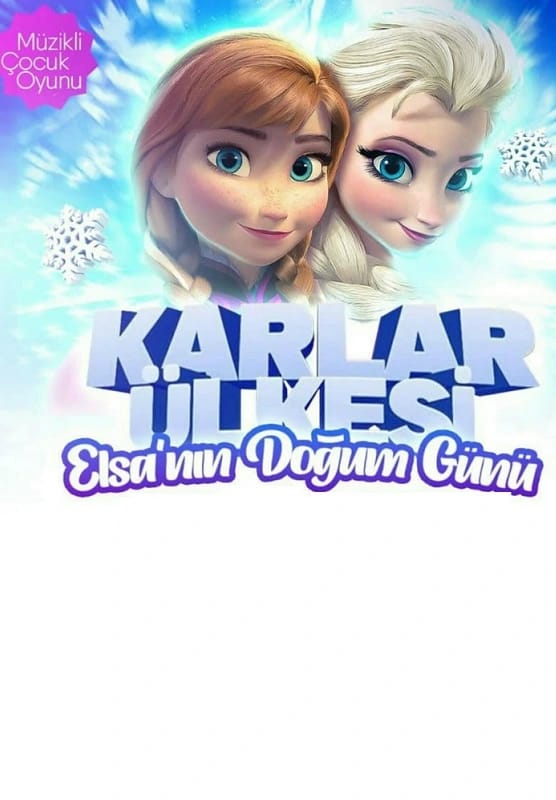 Karlar Ülkesi Elsa'nın Doğum Günü