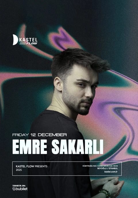 KASTEL FLOW | EMRE SAKARLI 