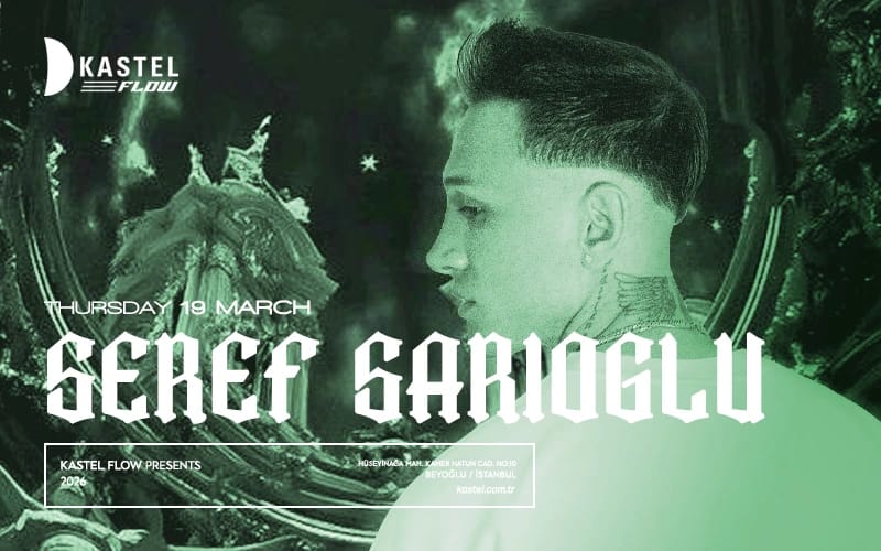 Kastel Flow | Şeref Sarıoğlu