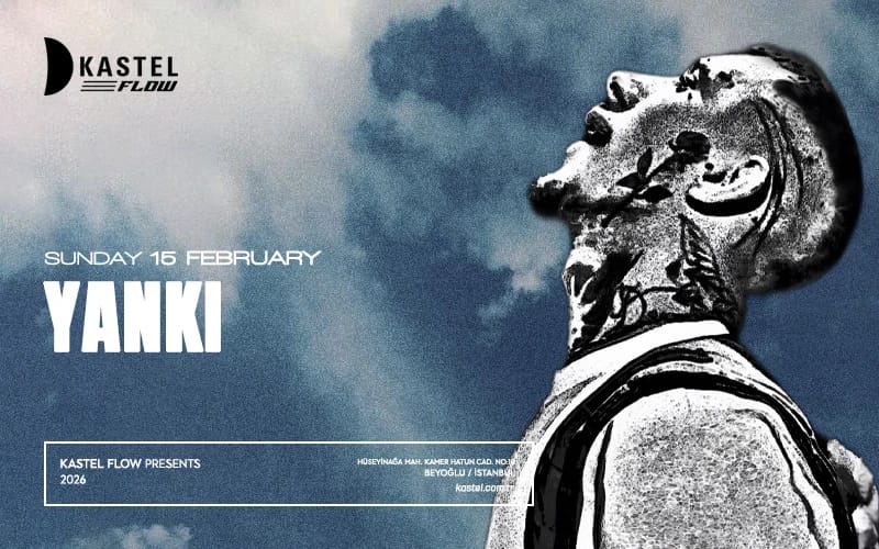 Kastel Flow | Yankı