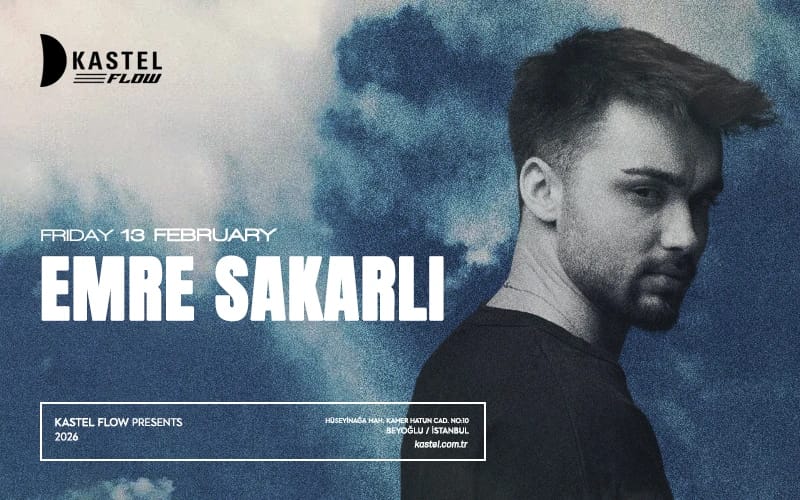 Kastel Flow | Emre Sakarlı