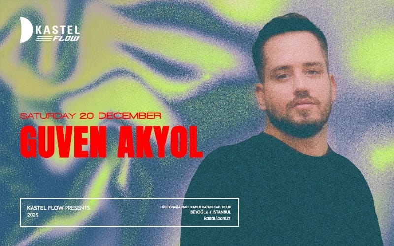 Kastel Flow | Güven Akyol