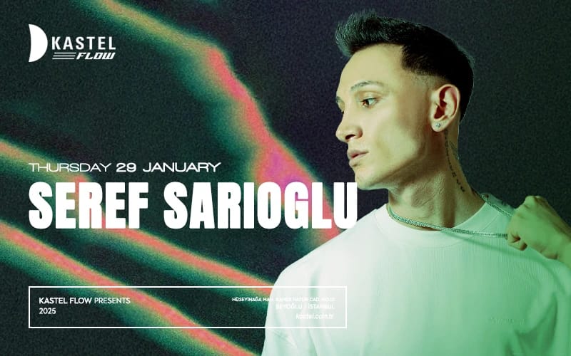 Kastel Flow | Şeref Sarıoğlu