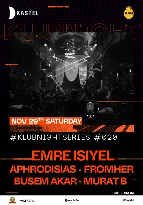Kastel #KLUBNIGHTSERIES020: EMRE ISIYEL