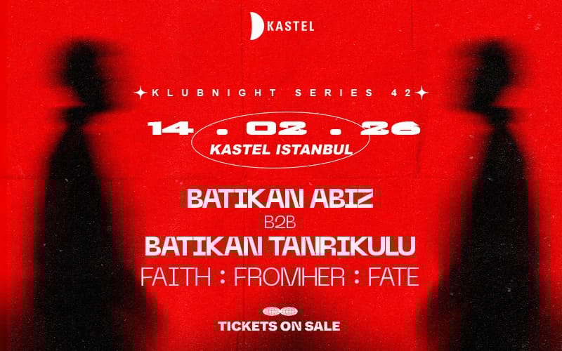 ❚❚ BATIKAN TANRIKULU b2b BATIKAN ABIZ ❚❚ FAITH ❚❚ FROMHER ❚❚ FATE ❚❚ ❚❚ #KLUBNIGHTSERIES042 ❚❚