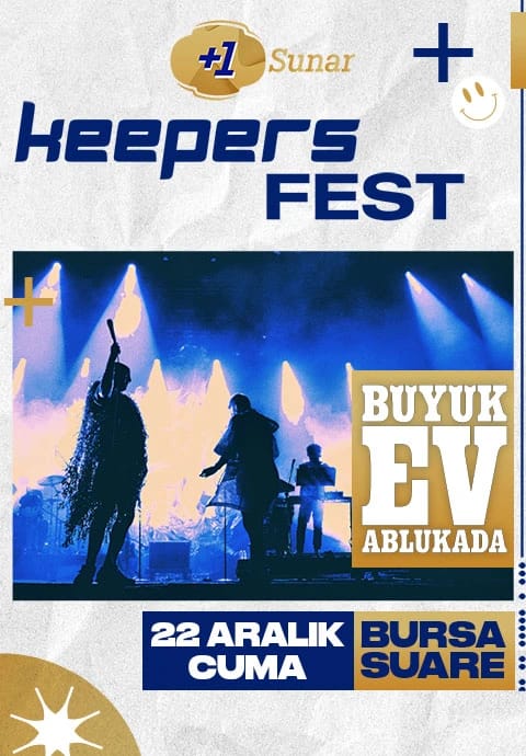+1 Keepers Fest : Büyük Ev Ablukada
