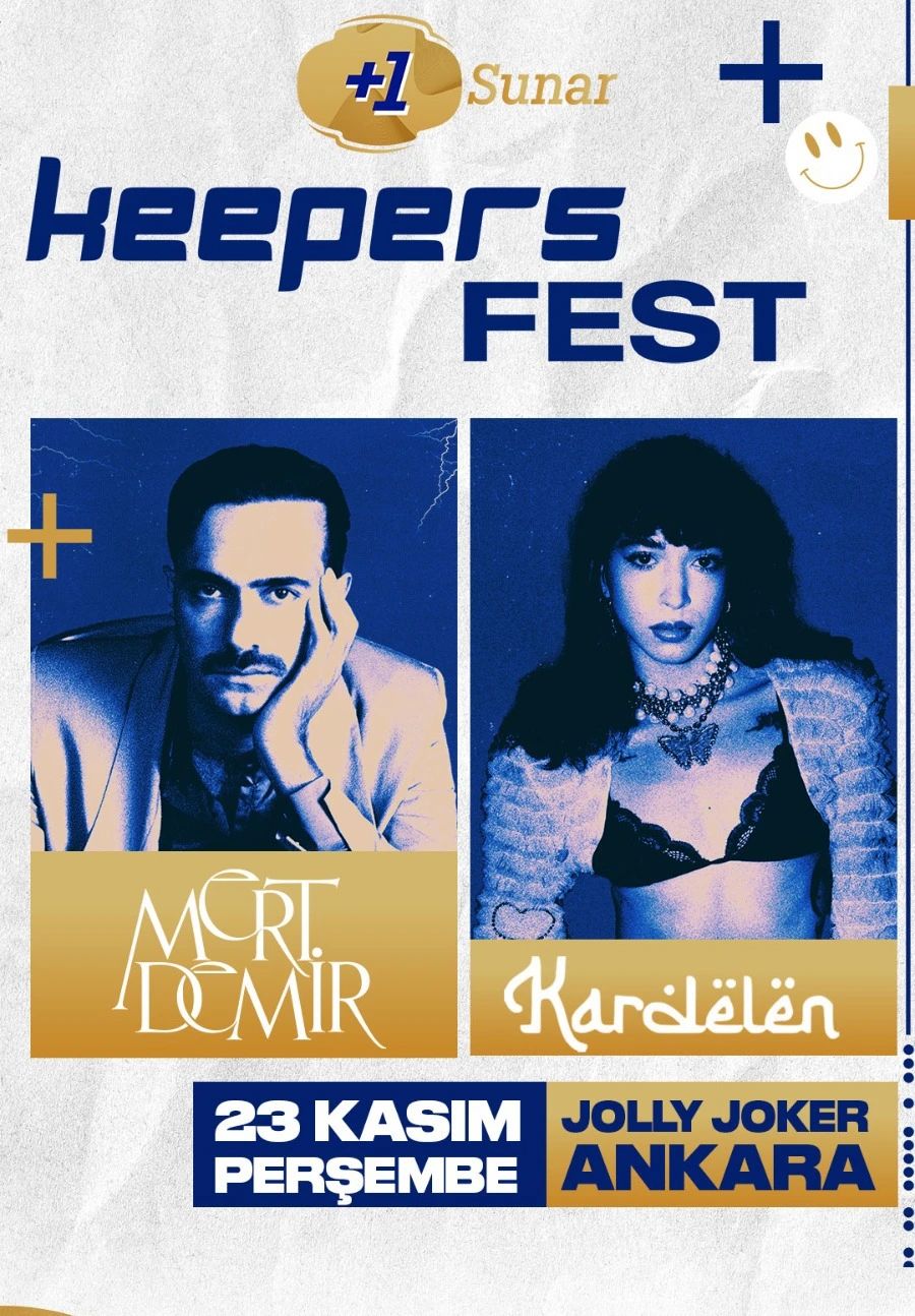 +1 Keepers Fest: Mert Demir - Kardelen
