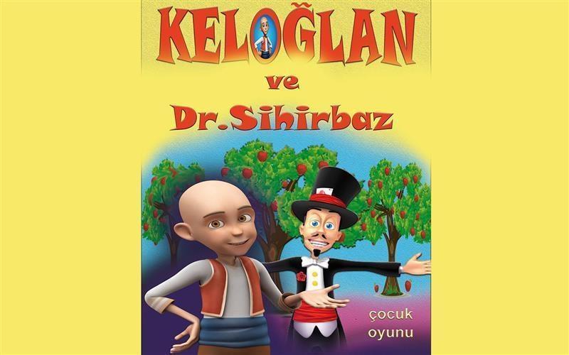 Keloğlan ve Dr. Sihirbaz Çocuk Oyunu